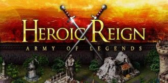 Heroic Reign Army of Legends